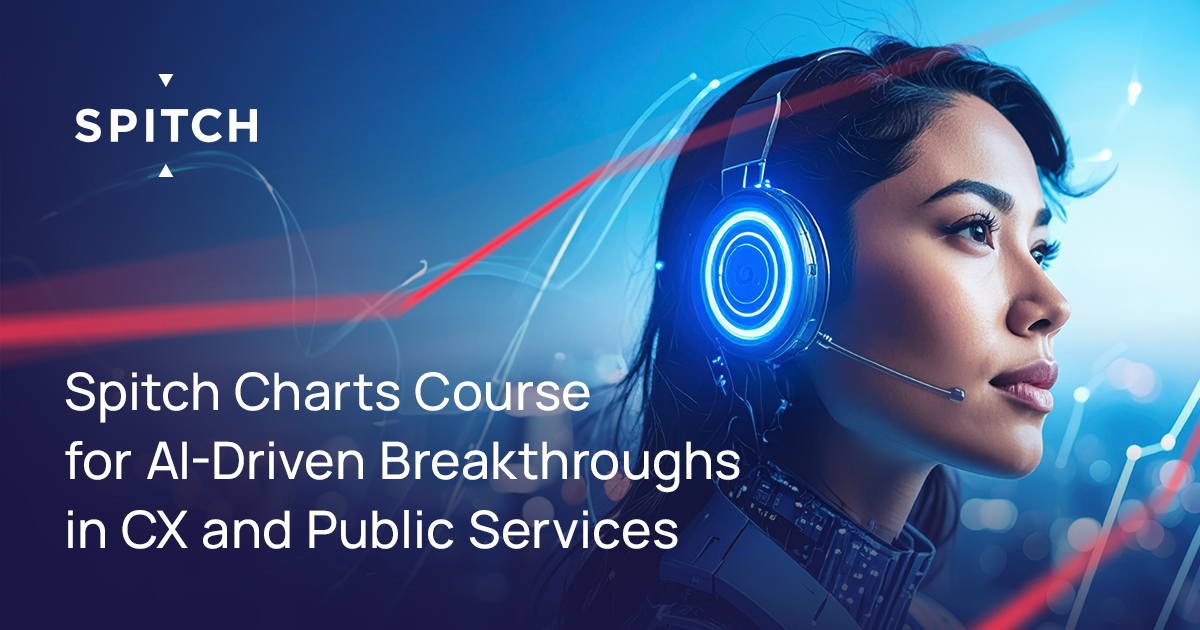 Spitch Charts Course for AI-Driven Breakthroughs in CX and Public Services