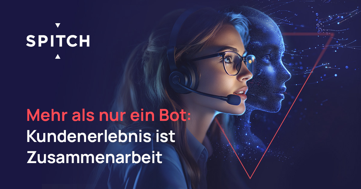 Mehr als nur ein Bot: Kundenerlebnis ist Zusammenarbeit