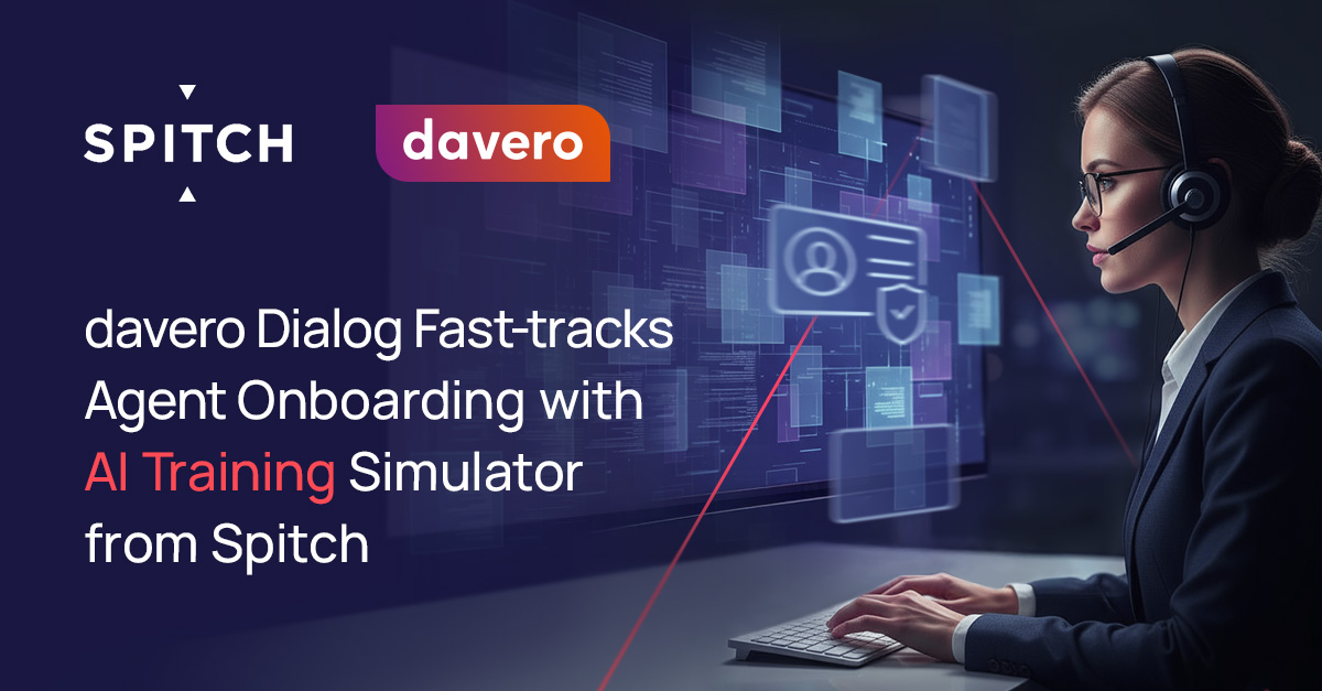 davero dialog Fast-tracks Agent Onboarding with AI Training Simulator from Spitch