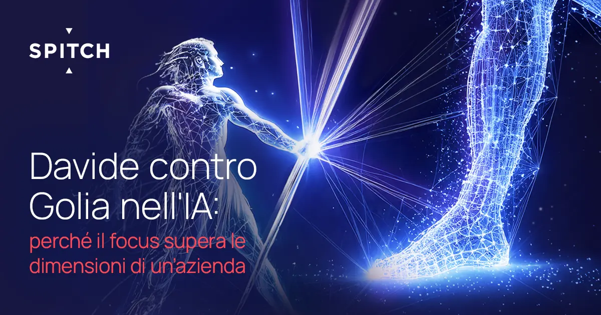 Davide contro Golia nell’IA: perché il focus supera le dimensioni di un’azienda