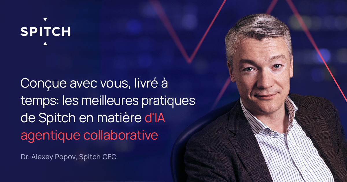 Dr. Alexey Popov, Spitch CEO