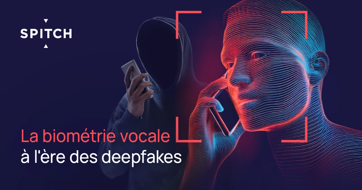 La biométrie vocale à l'ère des deepfakes