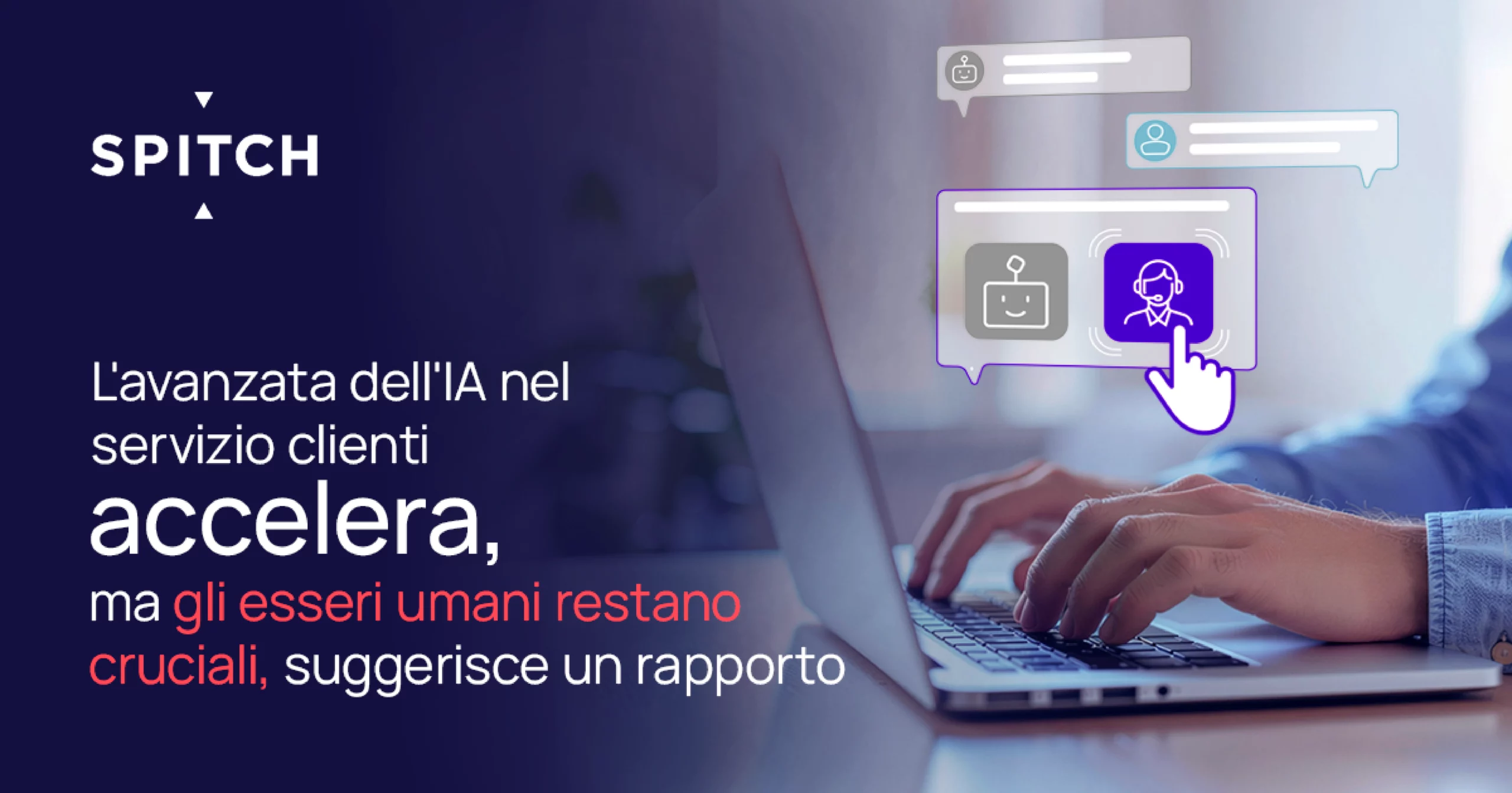 L’avanzata dell’IA nel servizio clienti accelera, ma gli esseri umani restano cruciali, suggerisce un rapporto.