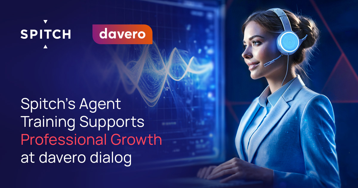 Spitch’s Agent Training Supports Professional Growth at davero dialog