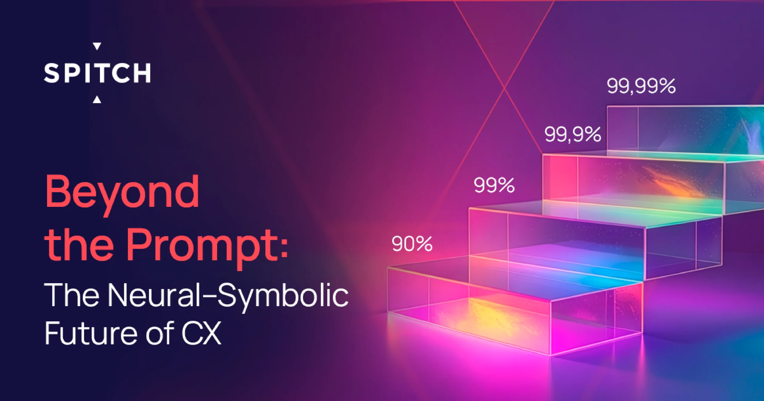 Beyond the Prompt: The Neural–Symbolic Future of CX