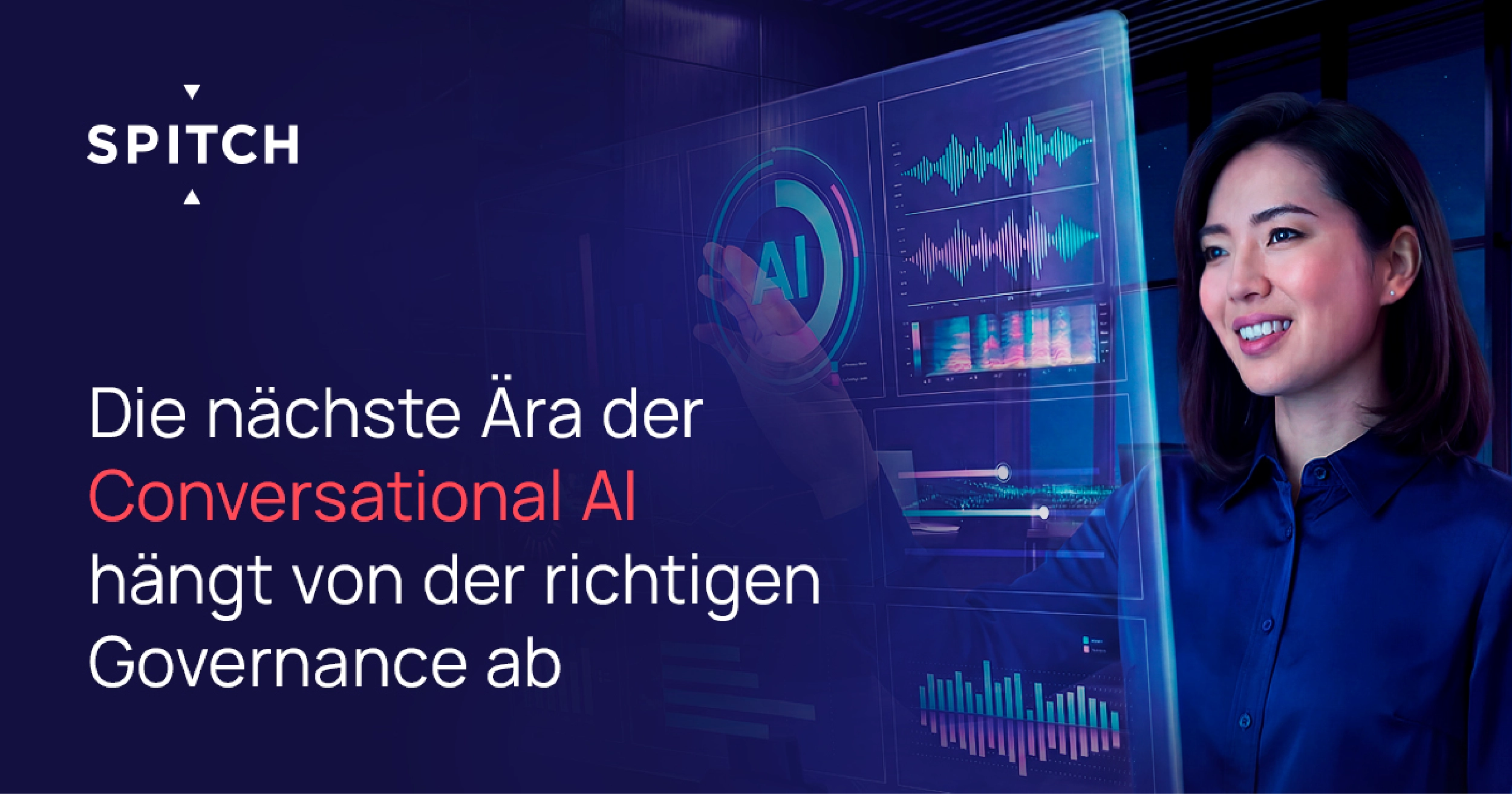 Die nächste Ära der Conversational AI hängt von der richtigen Governance ab