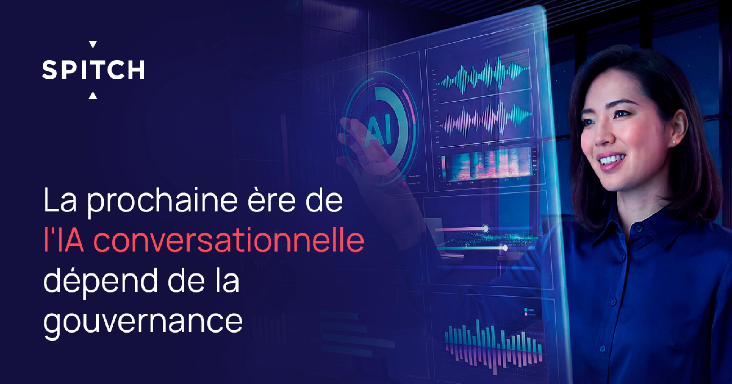 La prochaine ère de l&rsquo;IA conversationnelle dépend de la gouvernance.