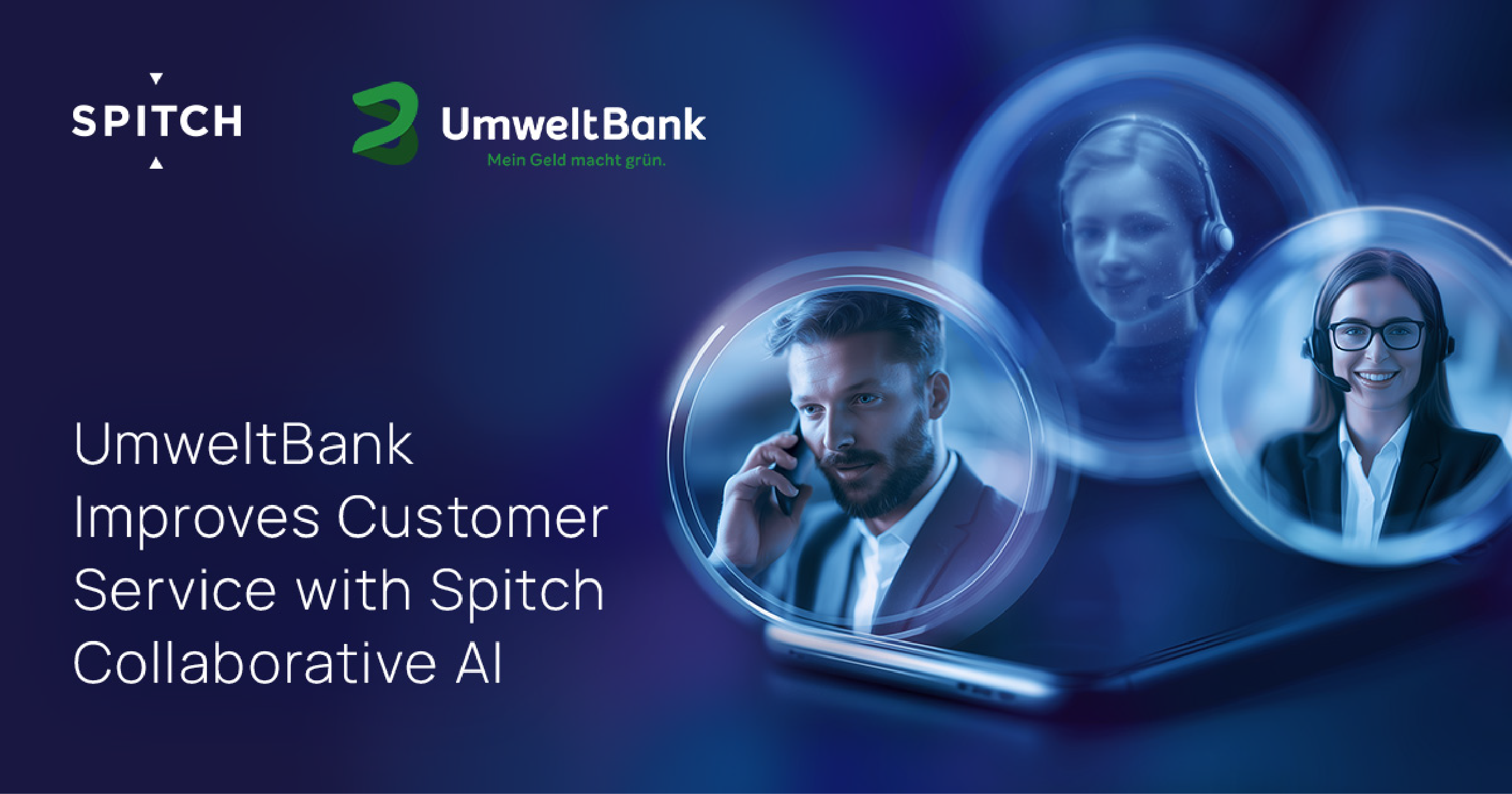 UmweltBank Improves Customer Service with Spitch Collaborative AI